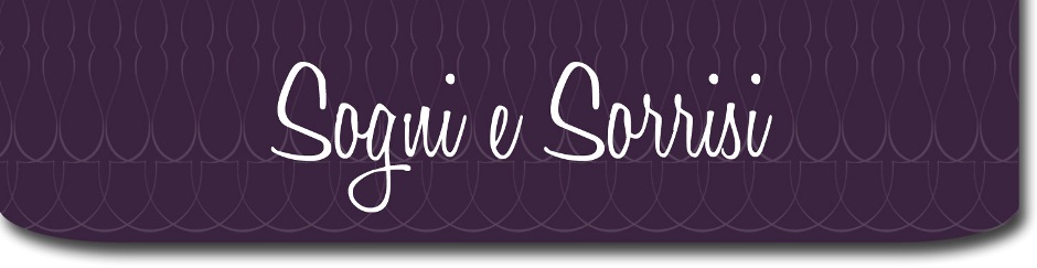 Sogni e Sorrisi