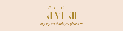 art & reverie: buy my art thank you please