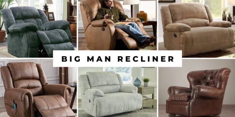 best big man recliner