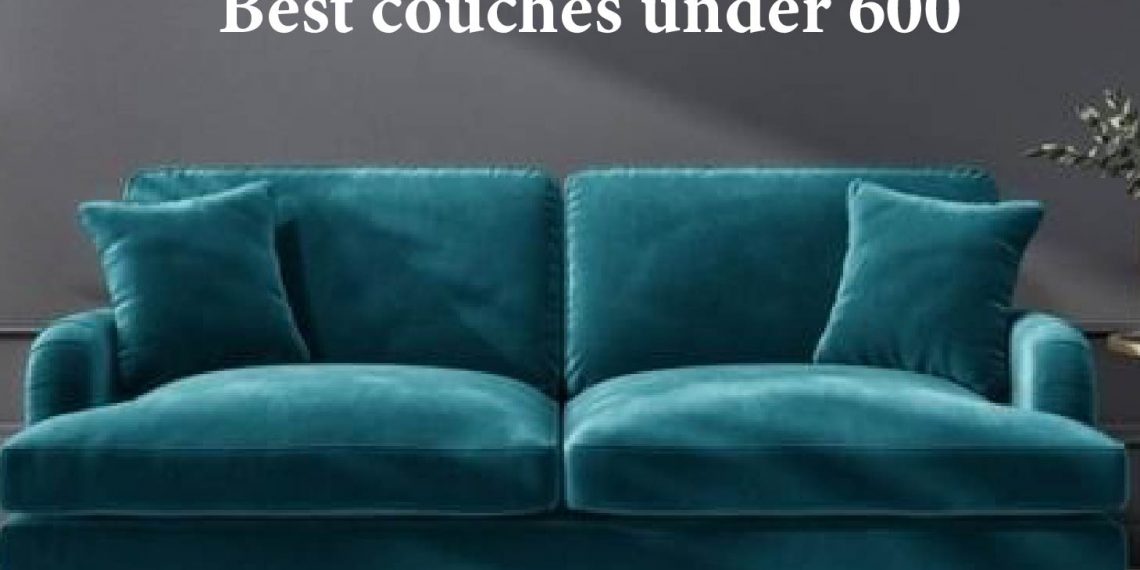 couches under 600