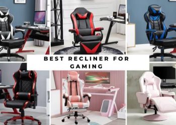 best recliner for gaming