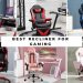 best recliner for gaming
