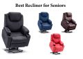 best recliner for seniors