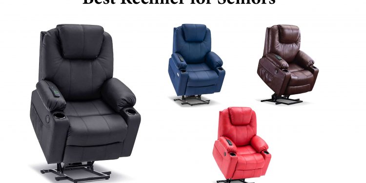 best recliner for seniors