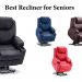 best recliner for seniors
